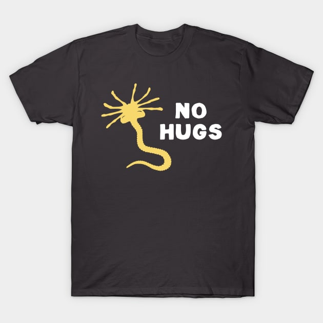 No (Face) Hugs T-Shirt by NinthStreetShirts